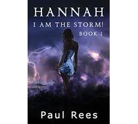 Hannah.: I AM the storm!: 1