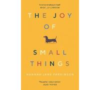 Hannah Jane Parkinson The Joy of Small Things (Tapa blanda) (Importación USA)