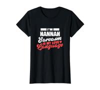 Hannah Sarcasmo Amor Lenguaje Diciendo Divertido Nombre Hannah Camiseta gráfica económica, Mujer, Negro, M