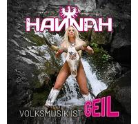 Hannah - Volksmusik Ist Geil