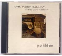 Hannam, John Wort - Pocket Full of Holes
