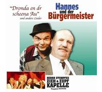 Hannes & Der Buergermeist - Dronda En Dr Scheena Au