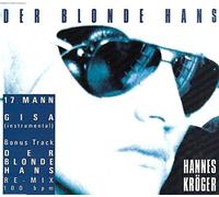 Hannes Kröger - Der blonde Hans (incl. 6:00min.-Version & 6:27min.-Re-Mix)