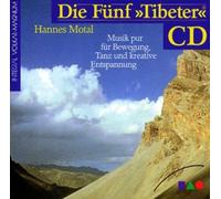 Hannes Motal - Die Fünf Tibeter