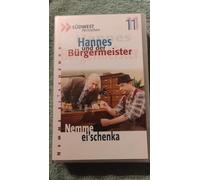 Hannes und der Bürgermeister - Hannes und der Bürgermeister 11 - Nemme ei'schenka [Alemania] [VHS]