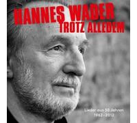 Hannes Wader Trotz Alledem-Lieder aus 50 Jahren (CD)