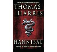 Hannibal: A Novel: 3 (Hannibal Lecter Series)