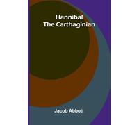 Hannibal The Carthaginian