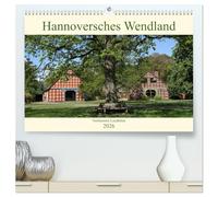 Hannoversches Wendland Verträumtes Landleben (hochwertiger Premium Wandkalender 2026 DIN A2 quer), Kunstdruck in Hochglanz: Das Wendland mit einigen ... schönsten und beliebtesten Sehenswürdigkeiten