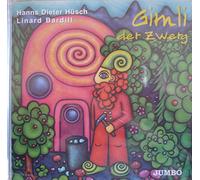 Hanns Dieter Hüsch - Gimli der Zwerg (das Neueste aus dem Blauen Wunderland) [Import]