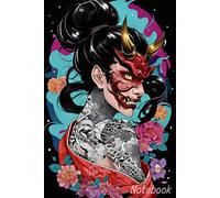 Hannya Mask Girl Tattoo Lined Journal: Aesthetic Japanese Streetwear Neo-Traditional Notebook for Writing & Sketching: **Fierce Female Demon Art Cover