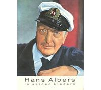 Hans Albers in seinen Liedern