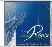 Hans-Andre Stamm - Christus, der himmlische Phönix