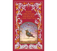 Hans Christian Andersen. Classic Fairy Tales (Barnes & Noble Collectible Editions)