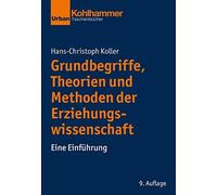 Hans-Christoph Grundbegriffe, Theorien Und Methoden Der Erziehung (Tapa blanda)