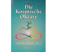 Hans Cousto B Kleefeld I Breidin Die kosmische Oktave: Der Weg zum universellen