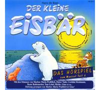 Hans de Beer - Der kleine Eisbaer - Das Hoerspiel zum Musical Teil 2