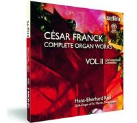 Hans-Eberhard Roß - César Franck: Complete Organ Works Vol. II
