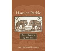 Hans en Parkie: twee olifanten op Het Loo