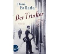 Hans Fallada Der Trinker (Tapa blanda)
