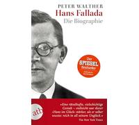 Hans Fallada: Die Biographie