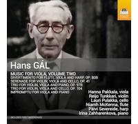 Hans Gal: Music for Viola, Vol. 2