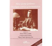 Hans-Georg Gadamer: Ontología estética y hermeneútica (SIN COLECCION)