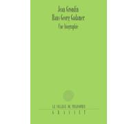 Hans-Georg Gadamer: Une biographie (College de Philosophie)
