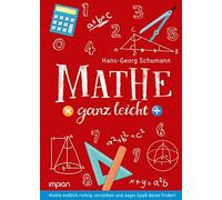 Hans-Georg Schu Mathe ganz leicht: Mathe endlich richtig verstehen u (Tapa dura)