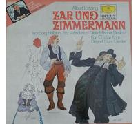 Hans Gierster & Bamberger Symphoniker / Dietrich Fischer-Dieskau / Friedrich Lenz / Karl Christian Kohn / Ingeborg Hallstein / Fritz Wunderlich / Chor des Bayerischen Rundfunks - Lortzing: Zar und Zimmermann (Opernquerschnitt in deutscher Sprache - Bamberg 1966) [Vinyl LP] [Schallplatte]