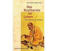 Hans-Günter Wag Das Kostbarste im Leben: Geschichten und Anekdoten (Tapa blanda)