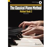 The Classical Piano Method – Method Book 2 – Schott