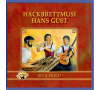 Hans Hackbrettmusi Gust - So a Freid (Hackbrett - Instrumental - Bayern)