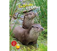 Hans-Heinrich K Entdecke die Otter (Entdecke - Die Reihe mit der Eul (Tapa dura)