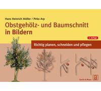 Hans Heinrich M Obstgehölz- und Baumschnitt in Bildern: Richtig pl (Tapa blanda)