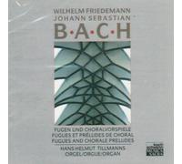 Hans Helmut Tillmanns - Fugues & Chorale Preludes
