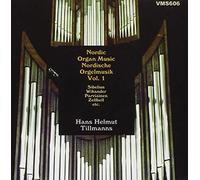 Hans Helmut Tillmanns - Nordische Orgelmusik Vol.1
