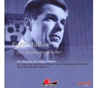 Hans-Joachim Herwald - Edgar Wallace (04) - Der Banknotenfälscher - UNVERÄNDERTE NEUAUFLAGE