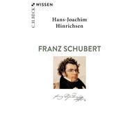 Hans-Joachim Hinrichsen Franz Schubert (Beck'sche Reihe) (Tapa blanda)