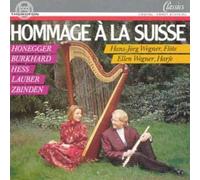 Hans-Jörg Wegner; Ellen Wegner - Hommage À La Suisse