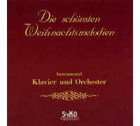 Hans-Jürgen Schmid - Die Schönsten Weihnachtsmelodien (Weihnacht Instrumental - Klavier und Orchester)