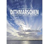 Hans-Jürgen von Hemm Dithmarschen: Land zwischen Himmel und Wasser (Tapa dura)