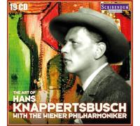 Hans Knappertsbusch - The Art of Hans Knappertsbusch with the Wiener Philharmoniker