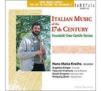 Hans Maria Kneihs - Italian Music of the 17th Century