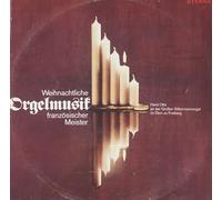 Hans Otto - Weihnachtliche Orgelmusik Französischer Meister