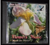 Hans Peter Neuber - Flowers Music - Musik der Blumen