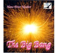Hans Peter Neuber - The Big Bang