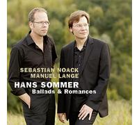 Hans Sommer : Ballades et Romances. Noack, Lange.