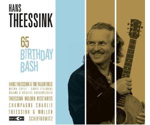 Hans Theessink - 65 Birthday Bash