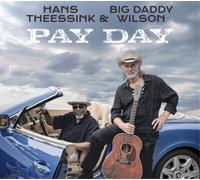 Theessink,Hans & Wilson,Big Daddy - Pay Day